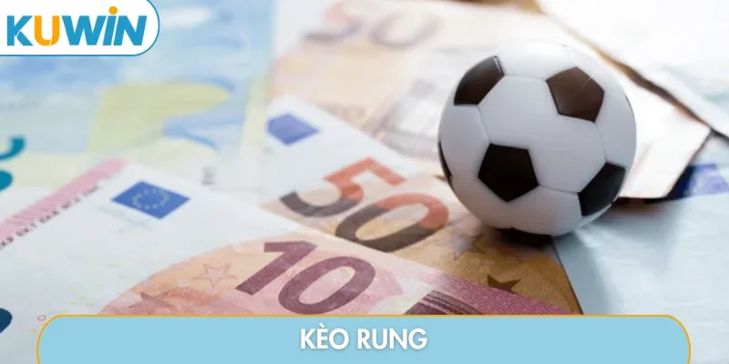 Kèo rung